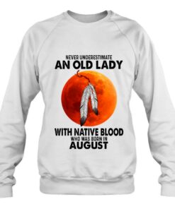 Never Underestimate An Old Lady With Native Blood 3