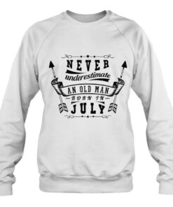 Never Underestimate An Old Man Born In July 3