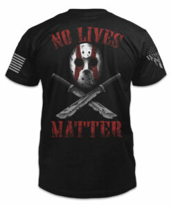 No Lives Matter 7240 2