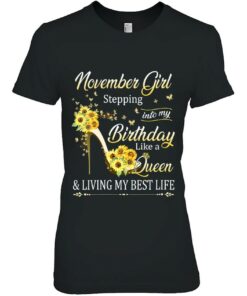 November Girl Stepping Into My Birthday Like A Queen Shoes 1 November Girl Stepping Into My Birthday Like A Queen Shoes 2