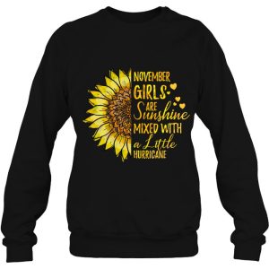 November Girls Are Sunshines Mixed Hurricane Sunflower Lover 4