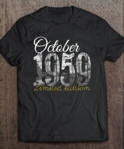 October 1959 Tee 63 Years Old Shirt 1959 63Rd Birthday Gift 1