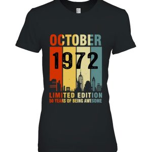 October 1972 Limited Edition 50 Years Of Being Awesome