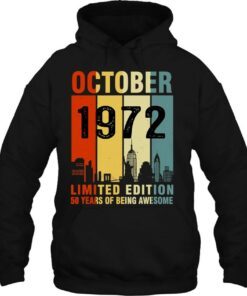 October 1972 Limited Edition 50 Years Of Being Awesome 2 October 1972 Limited Edition 50 Years Of Being Awesome 3