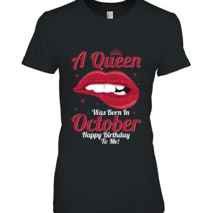 October Birthday Shirts For Women Girls Queen Born In October