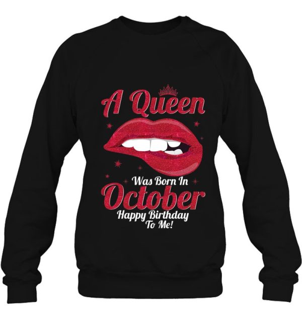 October Birthday Shirts For Women Girls Queen Born In October