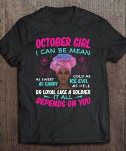 October Girl I Can Be Mean As Sweet As Candy 1