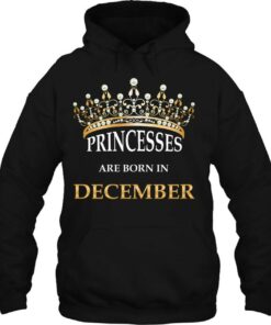 Princesses Are Born In December - Cute Girls Birthday Gift 2 Princesses Are Born In December Cute Girls Birthday Gift 3
