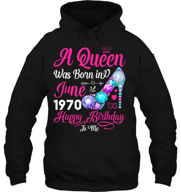 Queen Was Born In June 1970 Girl Women 52 Years Birthday