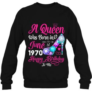 Queen Was Born In June 1970 Girl Women 52 Years Birthday 4