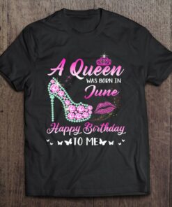 Queen Was Born In June Cute Funny Happy Birthday Gifts 1