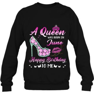 Queen Was Born In June Cute Funny Happy Birthday Gifts 4