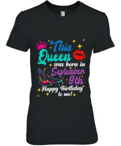 Queen Was Born In September 9Th Happy Birthday Funny To Me 1 Queen Was Born In September 9Th Happy Birthday Funny To Me 2