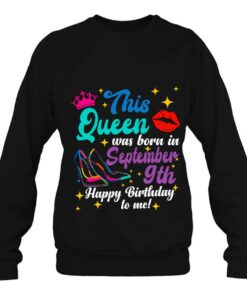 Queen Was Born In September 9Th Happy Birthday Funny To Me 3 Queen Was Born In September 9Th Happy Birthday Funny To Me 4