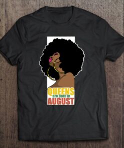 Queens Are Born In August Leo Virgo Zodiac Black Dope Queen 1