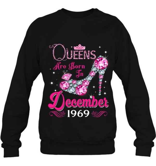 Queens Are Born In December 1969 53Rd Birthday Gift