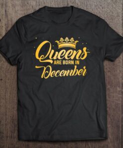 Queens Are Born In December Women Birthday Gift 1