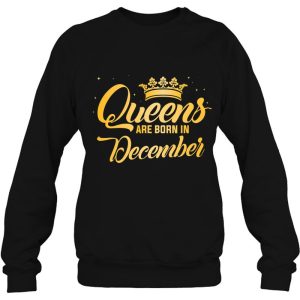 Queens Are Born In December Women Birthday Gift 4