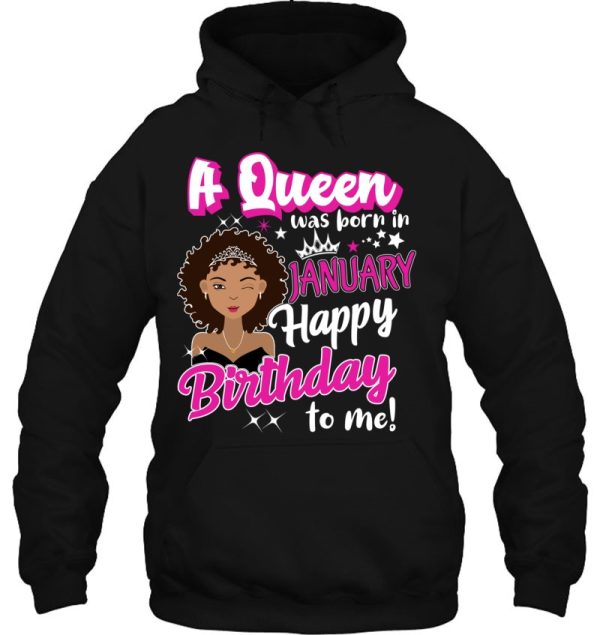 Queens Are Born In January Girl January Birthday Tee Women