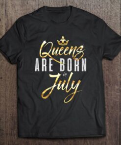 Queens Are Born In July Birthday Gift For Women And Girls Tank Top 1
