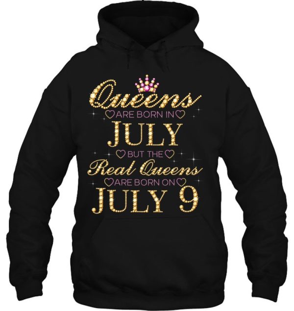 Queens Are Born In July Real Queens Are Born On July 9 Birthday