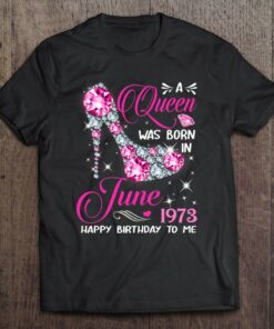 Queens Are Born In June 1973 Queens 49Th Birthday For Girl 1