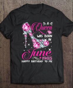 Queens Are Born In June 1985 37Th Birthday 1