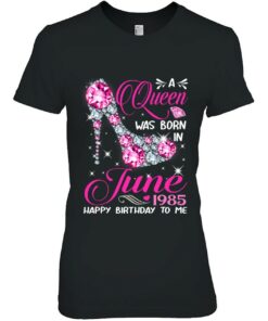 Queens Are Born In June 1985 37Th Birthday 1 Queens Are Born In June 1985 37Th Birthday 2