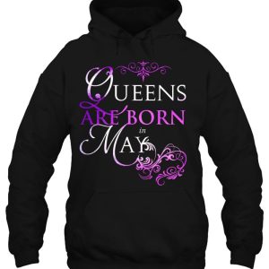 Queens Are Born In May Birthday Gift For Women Or Girls 3