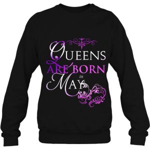 Queens Are Born In May Birthday Gift For Women Or Girls 4