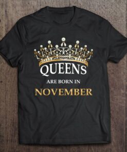 Queens Are Born In November Cute Girls Birthday Gift 1