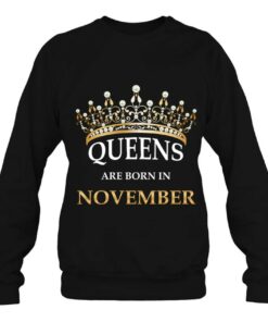 Queens Are Born In November - Cute Girls Birthday Gift 3 Queens Are Born In November Cute Girls Birthday Gift 4