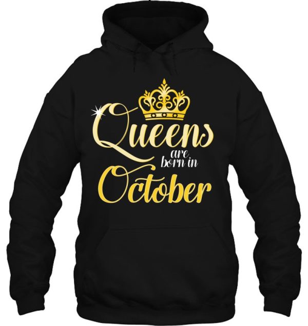 Queens Are Born In October Women Birthday