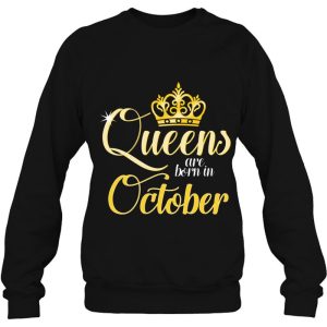 Queens Are Born In October Women Birthday 4