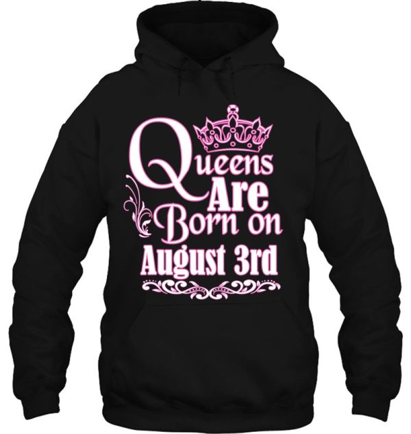 Queens Are Born On August 3Rd Funny Birthday