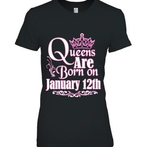 Queens Are Born On January 12Th Funny Birthday
