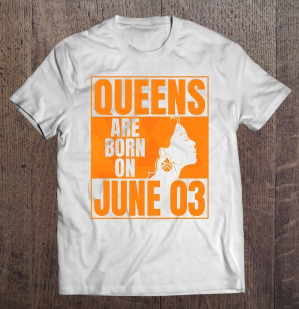 Queens Are Born On June 3Rd Bday Print Queen June 3 Birthday