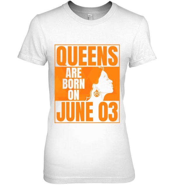 Queens Are Born On June 3Rd Bday Print Queen June 3 Birthday