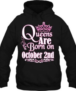 Queens Are Born On October 2Nd Funny Birthday 3