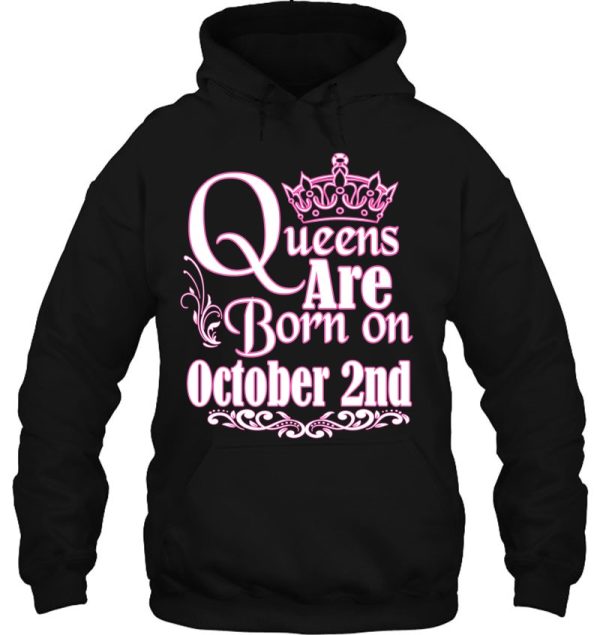 Queens Are Born On October 2Nd Funny Birthday