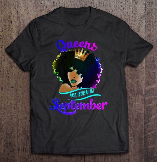 Queens Born September Shirt Black Girl Virgo Libra Birthday