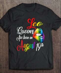 Rainbow Queens Are Born On August 19Th Leo Girl Birthday 1