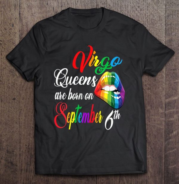 Rainbow Queens Are Born On September 6Th Virgo Girl Birthday