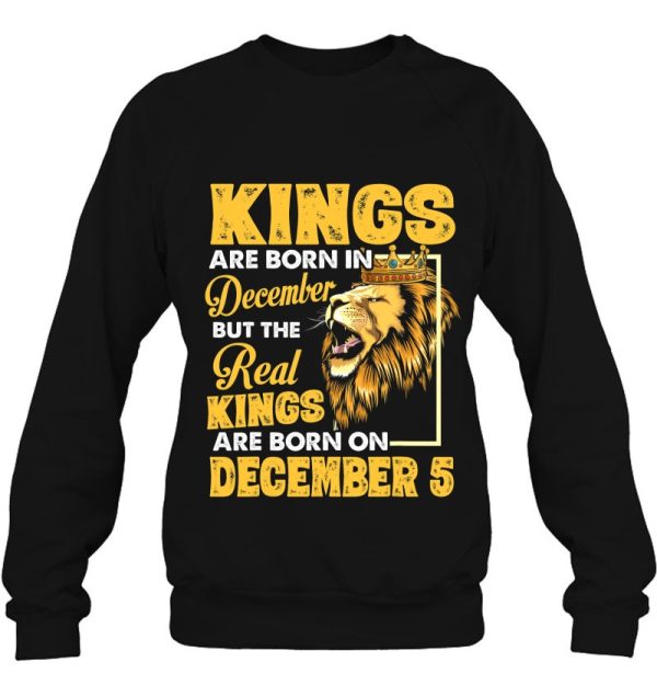 Real Kings Are Born On December 5 I Am A Real King Of Mine