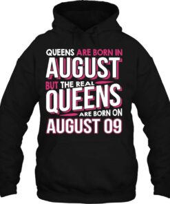 Real Queens Are Born On August 09 9Th Birthday Gifts 2 Real Queens Are Born On August 09 9Th Birthday Gifts 3