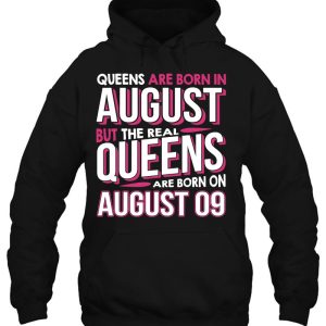 Real Queens Are Born On August 09 9Th Birthday Gifts 3