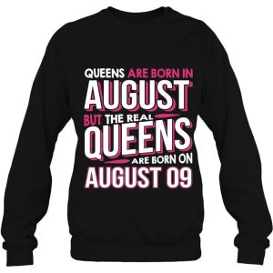 Real Queens Are Born On August 09 9Th Birthday Gifts 4