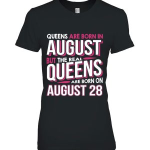 Real Queens Are Born On August 28 28Th Birthday Gift