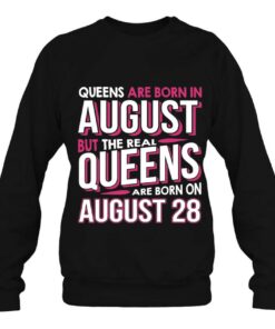 Real Queens Are Born On August 28 28Th Birthday Gift 3 Real Queens Are Born On August 28 28Th Birthday Gift 4