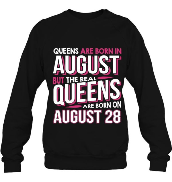 Real Queens Are Born On August 28 28Th Birthday Gift